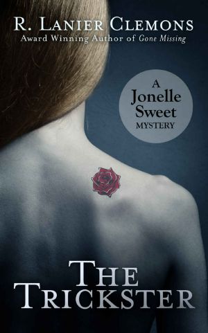 [Jonelle Sweet Mystery 03] • The Trickster